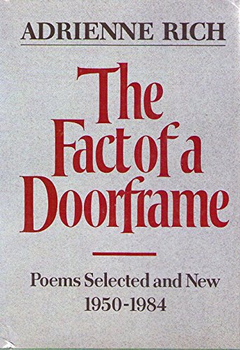 Imagen de archivo de The Fact of a Doorframe: Poems Selected and New, 1950-1984 a la venta por ThriftBooks-Dallas