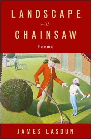 Stock image for Landscape with Chainsaw for sale by Shadetree Rare Books