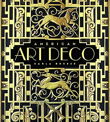 American Art Deco: Modernistic Architecture and Regionalism