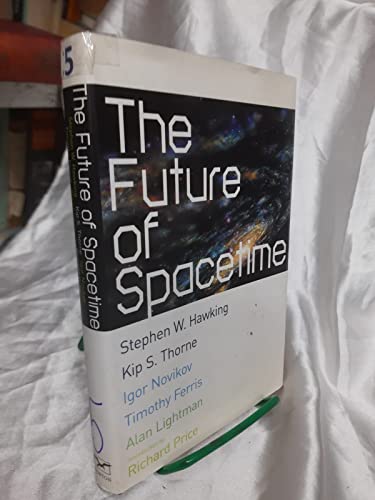 Stock image for The Future of Spacetime for sale by Better World Books