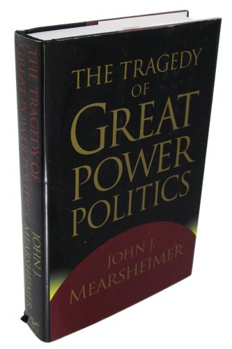 9780393020250: The Tragedy of Great Power Politics