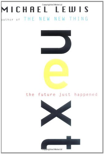 Stock image for Next : The Future Just Happened for sale by Better World Books