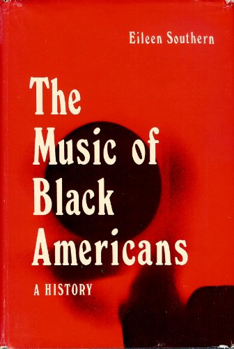 Beispielbild fr Music of Black America : A History zum Verkauf von Better World Books