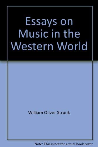 Imagen de archivo de Essays on music in the Western World a la venta por Books From California