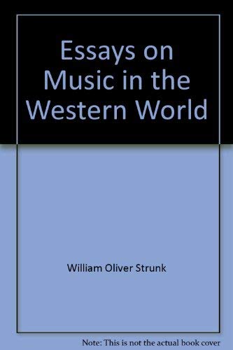 Stock image for Essays on music in the Western World for sale by Montclair Book Center