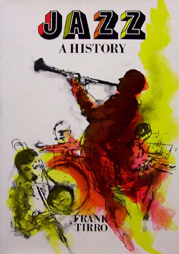 9780393021943: Tirro: Jazz: A History (cloth)