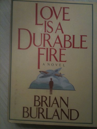 Imagen de archivo de Love Is a Durable Fire: A Novel a la venta por Wonder Book