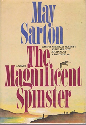 Stock image for The Magnificent Spinster : A Novel for sale by Better World Books