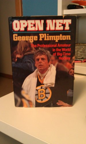 Imagen de archivo de Open Net : A Professional Amateur in the World of Big-Time Hockey a la venta por Better World Books