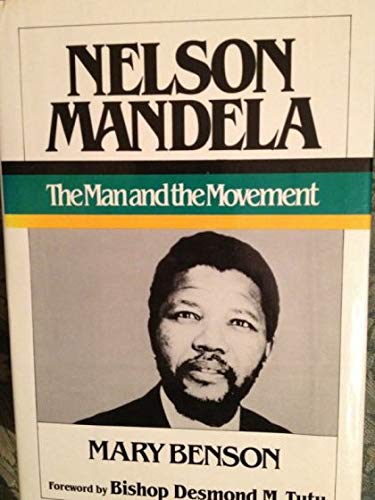 Beispielbild fr Nelson Mandela: The Man and the Movement zum Verkauf von ThriftBooks-Dallas