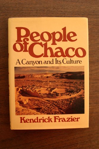 Stock image for People of Chaco : A Canyon and Its Culture for sale by Better World Books