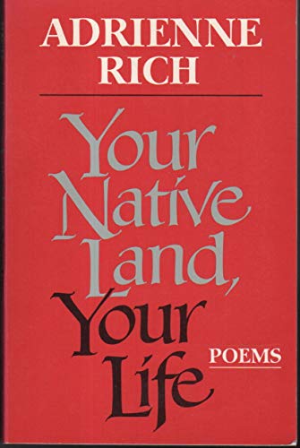 Imagen de archivo de Your Native Land, Your Life a la venta por Better World Books