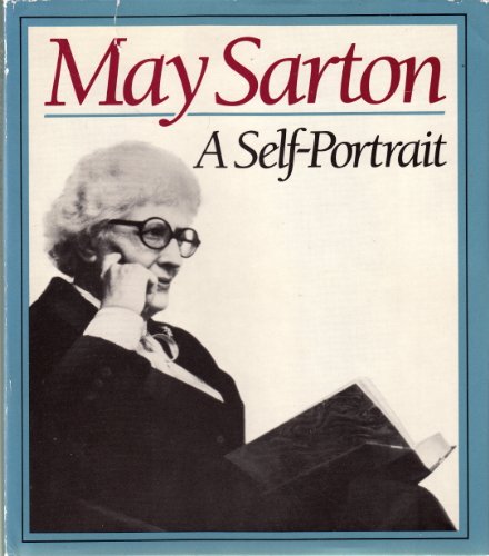 Imagen de archivo de May Sarton: A Self-Portrait a la venta por Blue Vase Books