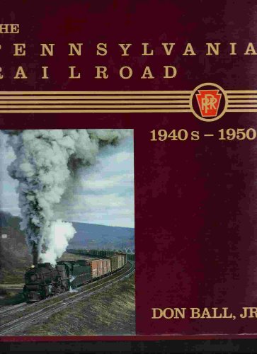 Stock image for Pennsylvania Railroad 1940s - 1950s. for sale by Military Books