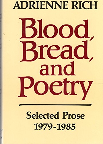 Stock image for Blood, Bread, and Poetry: Selected Prose, 1979-1985 for sale by ThriftBooks-Atlanta