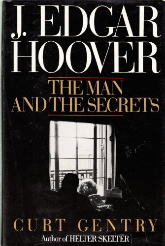 9780393024043: J. Edgar Hoover: The Man and The Secrets