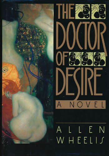 Stock image for The Doctor of Desire : A Novel for sale by Better World Books