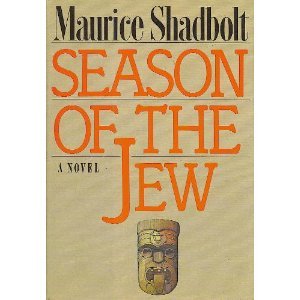 Imagen de archivo de Season of the Jew : A Novel a la venta por Better World Books