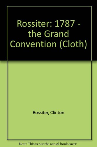 9780393024753: 1787: The Grand Convention