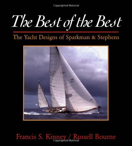 Imagen de archivo de The Best of the Best: The Yacht Designs of Parkman & Stephens a la venta por Stone Soup Books