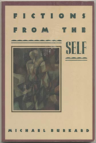Imagen de archivo de Fictions from the Self a la venta por Bookplate