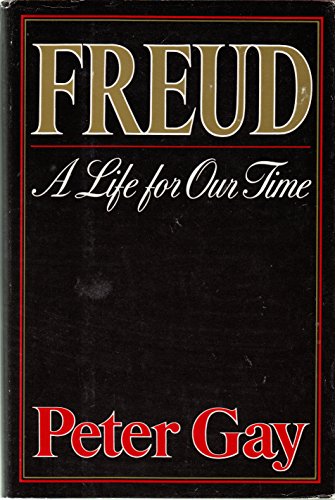 Freud. A Life for Our Time. Von Peter Gay. - Freud, Sigmund