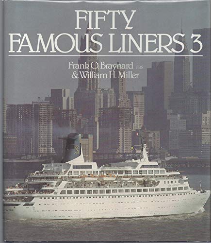 Beispielbild fr Fifty Famous Liners 3 zum Verkauf von Weller Book Works, A.B.A.A.