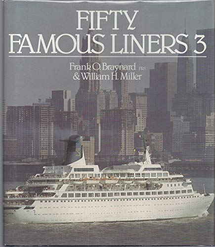 Stock image for Fifty Famous Liners 3 for sale by Front Cover Books