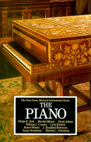 Beispielbild fr Piano (New Grove Musical Instrument Series) zum Verkauf von AwesomeBooks