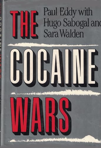 Beispielbild fr The Cocaine Wars zum Verkauf von Argosy Book Store, ABAA, ILAB