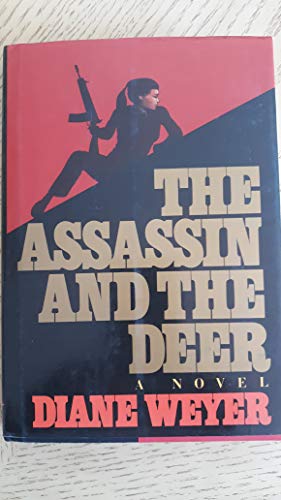 Beispielbild fr The Assassin and the Deer zum Verkauf von Wonder Book