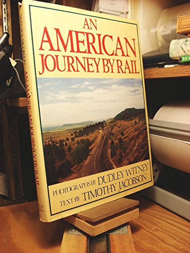 Imagen de archivo de American Journey by Rail a la venta por Half Price Books Inc.