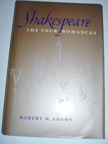 9780393026610: Shakespeare: The Four Romances