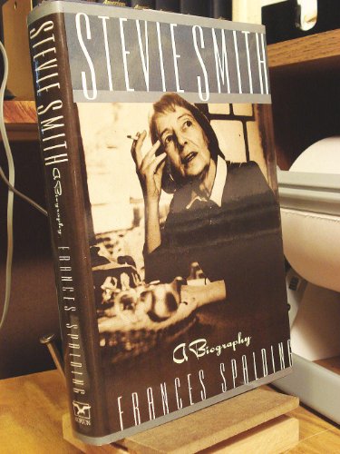 9780393026726: STEVIE SMITH A BIOGRAPHY CL