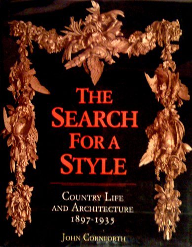 9780393027037: Search for a Style: Country Life and Architecture, 1897-1935