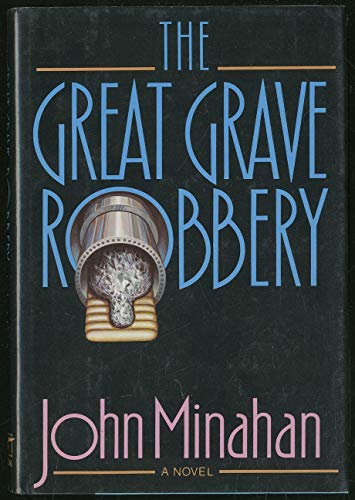 Beispielbild fr The Great Grave Robbery zum Verkauf von Better World Books