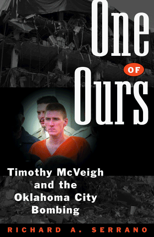 One of Ours: Timothy McVeigh and the Oklahoma City