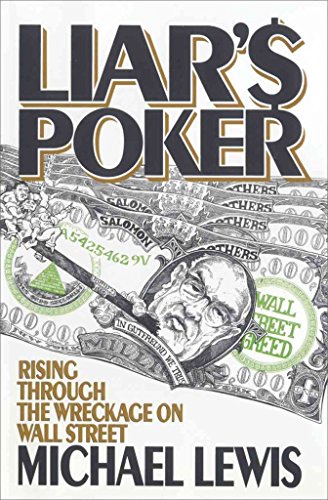 9780393027501: Liar's Poker: Rising Through the Wreckage of Wall Street