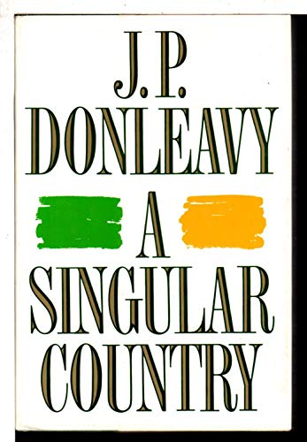 9780393027600: Donleavy: A ∗singular∗ Country