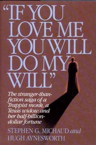 Imagen de archivo de If You Love Me, You Will Do My Will a la venta por Ergodebooks