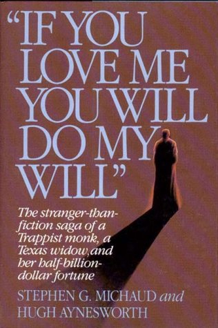 Stock image for If You Love Me, You Will Do My Will for sale by Ergodebooks
