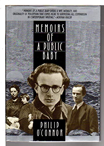 Memoirs of A Public Baby (9780393027631) by O'CONNOR, Philip