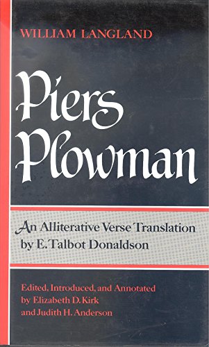 Beispielbild fr Will's Version of Piers Plowman. An Alliterative Verse Translation by E. Talbot Donaldson. zum Verkauf von Antiquariaat Schot