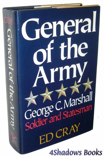 9780393027754: General of the Army – George C Marshall Soldier & Statesman