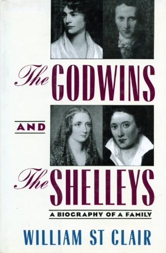 9780393027839: The Godwins and the Shelleys: A Biography of a Family