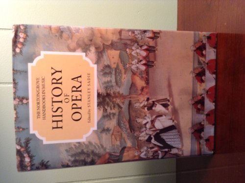 Beispielbild fr History of Opera: zum Verkauf von Andover Books and Antiquities