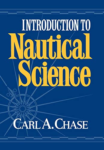 9780393028508: Introduction to Nautical Science