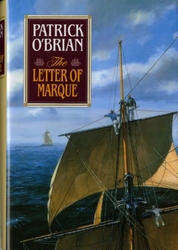 9780393028744: The Letter of Marque: 12 (Aubrey/Maturin Novels)