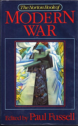 Imagen de archivo de The Norton Book of Modern War a la venta por More Than Words