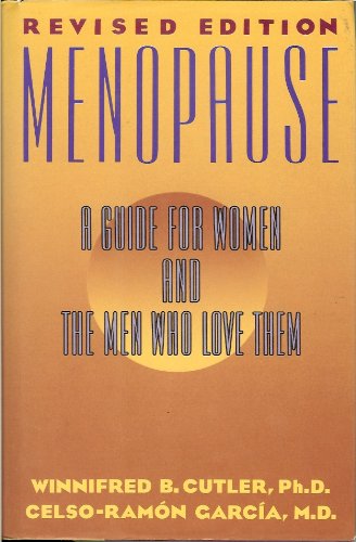 Beispielbild fr Menopause: A Guide for Women and the Men Who Love Them zum Verkauf von Robinson Street Books, IOBA